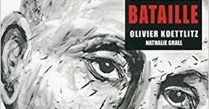 Olivier Koettlitz et Nathalie Grall : Comprendre Bataille | Les Livres de Philosophie | Scoop.it