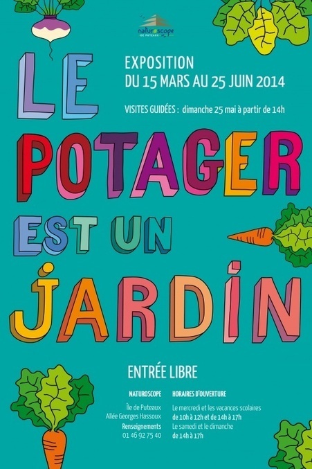 Exposition « Le potager est un jardin » au Naturoscope de Puteaux (92) | Paris durable | Scoop.it