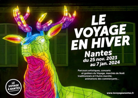 "Voyage en hiver" illumine la ville de Nantes | Les clefs du Van | Scoop.it
