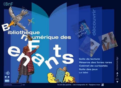 BnF - Bibliothèque numérique des enfants | Veille professionnelle des Bibliothèques-Médiathèques de Metz | Scoop.it