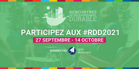 Les Rencontres du Développement Durable #RDD2021 | Culture sciences et techniques | Scoop.it