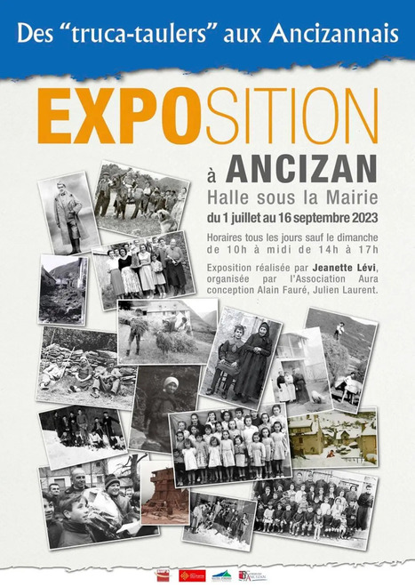 Exposition - Des 'truca-taulers' aux Ancizannais par l'Association Aura du 1er Juillet au 16 septembre | Vallées d'Aure & Louron - Pyrénées | Scoop.it