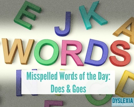 Misspelled Words of the Day - Does and Goes | Canciones, videos y juegos para la clase de ingl&eacute;s | Scoop.it