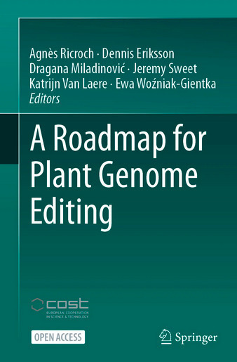 Parution du livre sur l'édition du génome des plantes : "A Roadmap for Plant Genome Editing" | Plant Sciences | Scoop.it