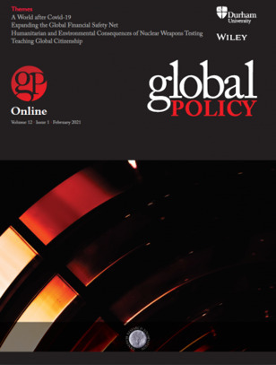 Vol 12, Issue 1, February 2021 | Global Policy Journal | Global Policy, Corruption, Economic Crimes, Fronting, Whistleblowers | Scoop.it