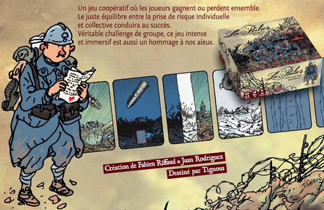 Les Poilus - Le jeu | Autour du Centenaire 14-18 | Scoop.it