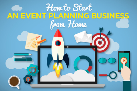 How to Start an Event Planning Business from Home | Transports et Mobilit&eacute;s | Scoop.it