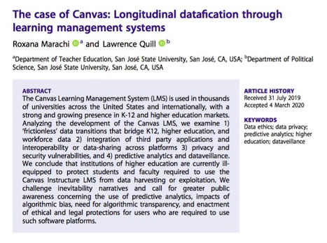 The case of Canvas: Longitudinal datafication through learning management systems // Marachi & Quill, 2020 Teaching in Higher Education: Critical Perspectives   | Educational Psychology & Emerging Technologies: Critical Perspectives and Updates | Scoop.it