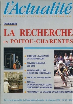 L'Actualité scientifique, technique, économique Poitou-Charentes n° 15 · L'Actualité Poitou-Charentes | L'Actualité | Scoop.it