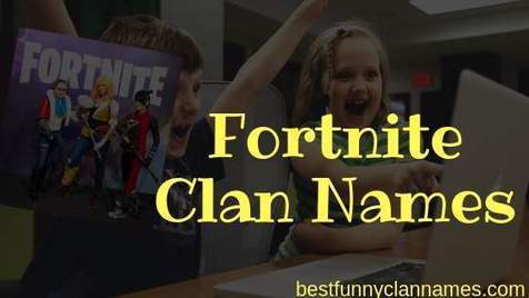 Catchy Gaming Fortnite Clan Names