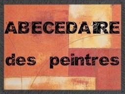Abécédaire des peintres » Couleurs d'instit | FLE CÔTÉ COURS | Scoop.it