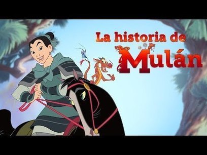 La historia de Mulán | Español para los más pequeños | Scoop.it