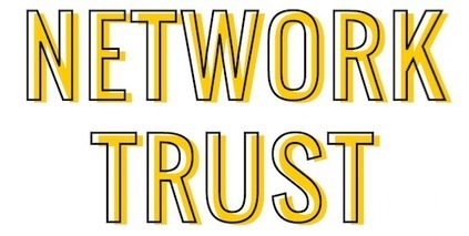 Network Trust Assessment | Building Networks | Scoop.it