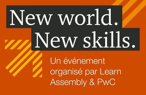 02-05/03/21 - New World New Skills | Formation : Innovations et EdTech | Scoop.it