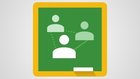 Google Classroom for Professional Learning | DIGITAL LEARNING | Scoop.it