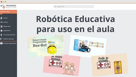 Cursos y tutoriales de robótica educativa para docentes | tecno4 | Scoop.it