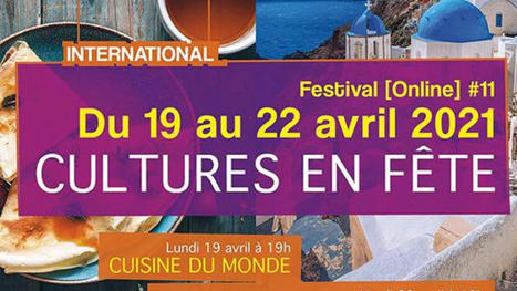 Le festival Cultures en fêtes revient cette année sur nos écrans | Le fil d'actualités de l'URCA | Scoop.it