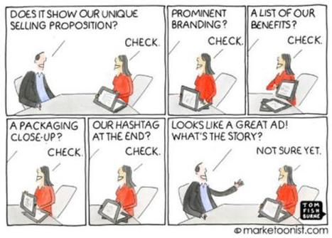 The Wrong Way To Tell A Biz Story -- Cartoon | digital marketing strategy | Scoop.it