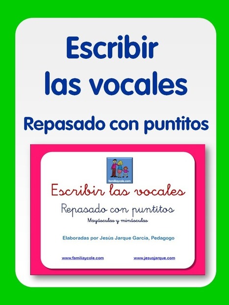 Escribir las vocales: repasado con puntitos | Recursos para la orientación educativa | Scoop.it