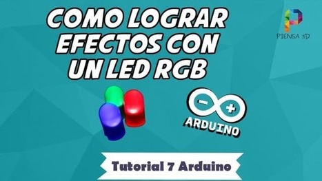 Tutorial Arduino: Hacer Efectos con LED RGB | tecno4 | Scoop.it