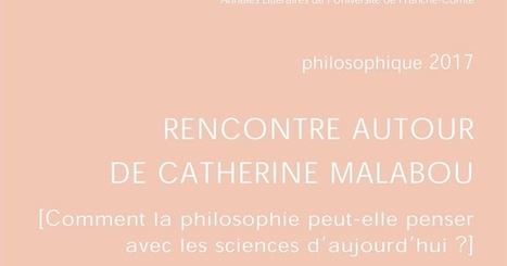 Philosophique 2017 : Rencontre autour de Catherine Malabou | Les Livres de Philosophie | Scoop.it