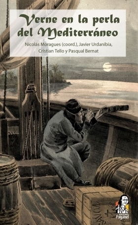 Nuevo libro en el editiones paganel : Verne en la perla del Mediterráneo | Noticias de Julio Verne | Scoop.it