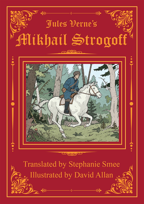 Australia : launch of Jules Verne's Mikhail Strogoff | Jules Verne News (english) | Scoop.it