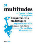 Revue Multitudes 2012/4, Envoûtements médiatiques | Les Livres de Philosophie | Scoop.it