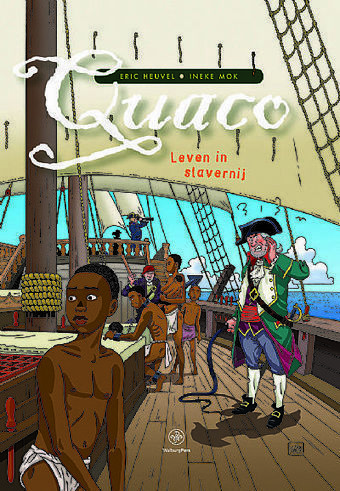 Slaves and Highlanders | Quaco, the slave of a Scottish plantation owner, stars in a Dutch comic book about slavery for schools. It's time we had something like this for Scottish schools. | IELTS, ESP, EAP and CALL | Scoop.it