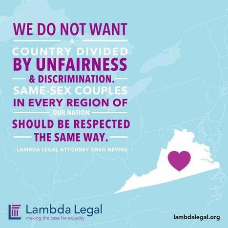 Photo of the Day / LambdaLegal: "Same-sex couples should be respected in every region of our nation... | PinkieB.com | LGBTQ+ Life | Scoop.it