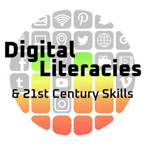 Digital Literacies and 21st Century Skills | There's No Algorithm for the 21st Century IRL | gpmt | Scoop.it