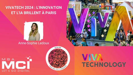 VivaTech 2024 : l'innovation et l'IA brillent à Paris | 6 - Innovations technologiques | Scoop.it