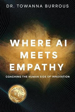 &nbsp;Where AI Meets Empathy: Coaching the Human Side of Innovation&nbsp; | Empathy Movement Magazine | Scoop.it