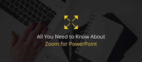 Presentation Design Experts on Zoom for PowerPoint | Didactics and Technology in Education | Scoop.it