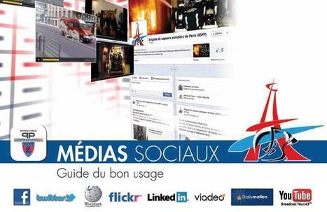Guide du bon usage des médias sociaux (Sapeurs-Pompiers de Paris) | Community Management | Scoop.it