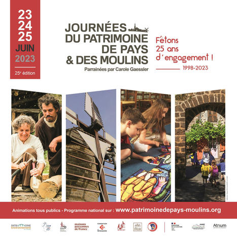 Journées du Patrimoine de Pays et des Moulins du 23 au 25 juin en Aure et Louron | Vallées d'Aure & Louron - Pyrénées | Scoop.it