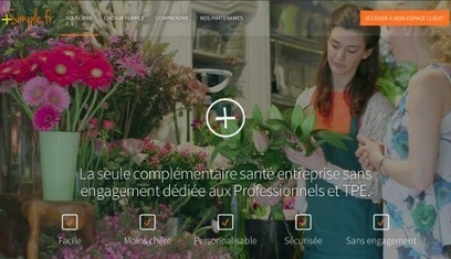 C'est pas mon idée : "La complémentaire santé +Simple pour les TPE | Ce monde à inventer ! | Scoop.it