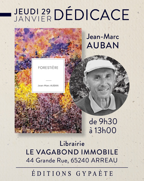 D&eacute;dicace de Jean-Marc Auban &agrave; la librairie Le vagabond immobile, Arreau, jeudi 29 janvier | Vall&eacute;es d'Aure & Louron - Pyr&eacute;n&eacute;es | Scoop.it