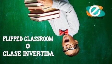 Flipped Classroom. 52 herramientas para aplicar la metodología | Las TIC en el aula de ELE | Scoop.it