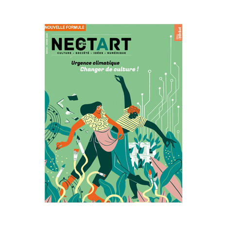 Urgence climatique, changer de culture ! NECTART#16 | Boîte à outils numériques | Scoop.it