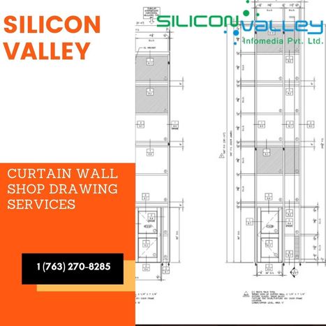 Shop Drawing Services | curtain wall floor detailing |Silicon Valley | CAD Services - Silicon Valley Infomedia Pvt Ltd. | Scoop.it