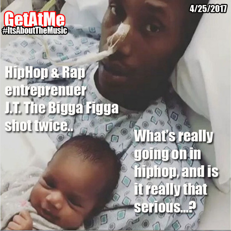 GetAtMe Hip Hop legend JT The Bigga Figga is shot twice... #Wow | GetAtMe | Scoop.it