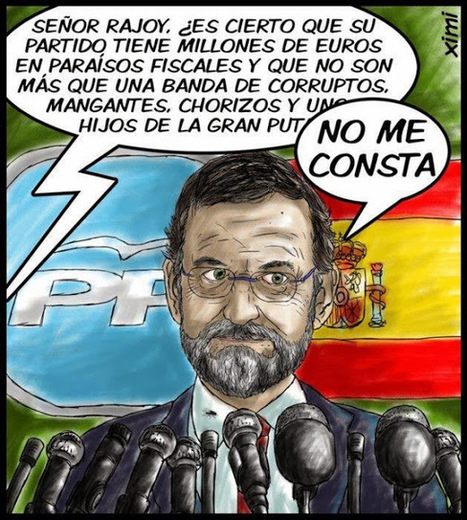 QUE SE SEPA QUIEN ES MARIANO RAJOY . ¡¡ÉSTO TENEMOS QUE SABERLO TODOS, MAXIMA DIFUSION!! | LO + VISTO en la WEB | Scoop.it