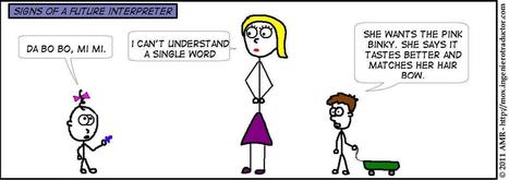 Signs of a future interpreter | Metaglossia: The Translation World | Scoop.it
