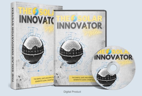 Mark Pierce's The Solar Innovator Program Download | Ebooks & Books (PDF Free Download) | Scoop.it