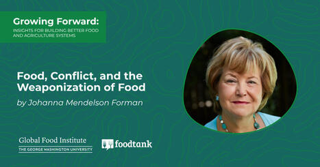 FOOD, Conflict, and the Weaponization of Food | CIHEAM Press Review | Scoop.it