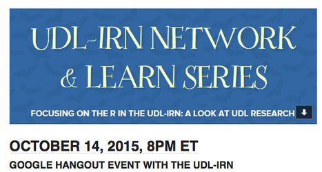 Focusing on the "R" in the UDL-IRN Network & Learn Series | UDL - Universal Design for Learning | Scoop.it