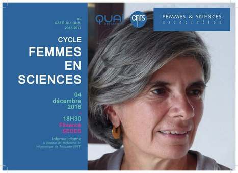 Le parcours d'une informaticienne, Florence Sedes, Professeure à l’Université Toulouse Paul Sabatier | ECHOSCIENCES - Sud | L'IRIT UMR5505 (CNRS-Toulouse INP-UT-UT Capitole-UT2) dans les médias en ligne | Scoop.it