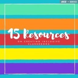 15 Resources on Creating Inclusive ClassroomsASCD Inservice | ED262 mylineONLINE:  Exceptionalities and Accessibilities | Scoop.it