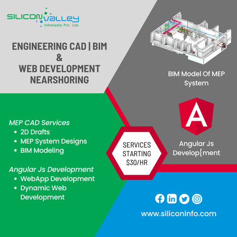 Nearshore MEP BIM Services And AngularJs Web App Development | CAD Services - Silicon Valley Infomedia Pvt Ltd. | Scoop.it